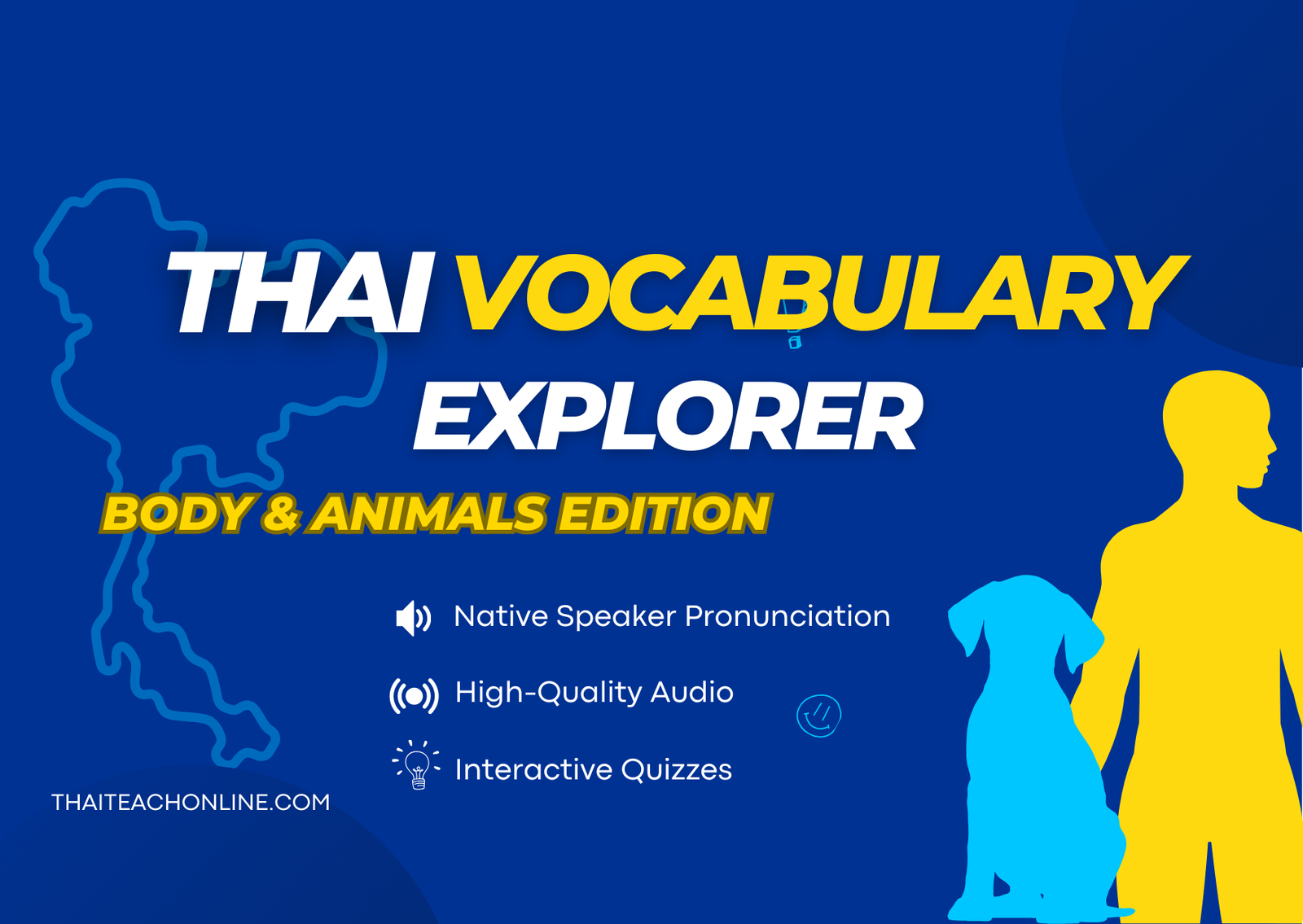 Thai Vocabulary Explorer : Body & Animals Edition